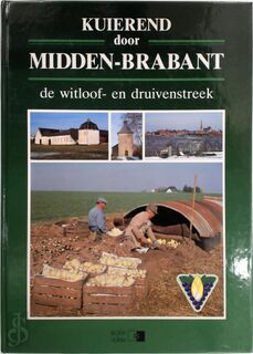 Kuierend door Midden-Brabant - Henri Vannoppen, Jos EtAl Lauwers