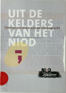 Uit de kelders van het NIOD - D. Barnouw (ISBN 9789080136168)
