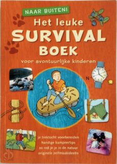 Het leuke survivalboek voor avontuurlijke kinderen - Son Tyberg