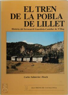 El Tren de la Pobla de Lillet - Carles Salmeron I Bosch (ISBN 8439864620)