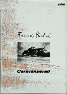 Caravanserail - Francis Picabia (ISBN 9783870381370)