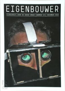 Eigenbouwer-Tijdschrift voor de goede smaak- nummer 10- December 2018 - Herman van Bergeijk