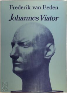 Johannes Viator - Frederik van Eeden (ISBN 9789063250553)