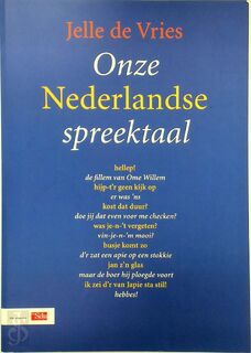 Onze Nederlandse spreektaal - Jelle de Vries (ISBN 9789012090384)