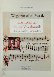 Wege zur alten Musik - Siegfried Gissel (ISBN 9783795908881)