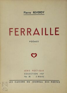 Ferrailles - Pierre Reverdy