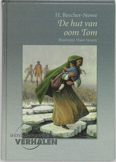 De hut van oom Tom - Harriet Beecher-Stowe, Maan Jansen [Ill.] (ISBN 9789076268668)