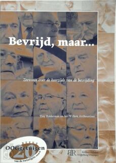 Bevrijd maar.... - Tiny Polderman, Jan-Willem Antheunisse (ISBN 9789074576529)