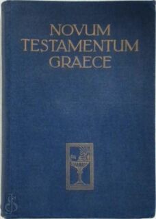 Novum testamentum Graece, cum apparatu critico curavit - Eberhard D. Nestle