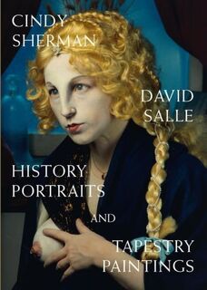 Cindy Sherman, David Salle - Rudi Fuchs (ISBN 9780957529755)