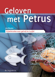 Geloven met Petrus - Jos Douma (ISBN 9789033800290)