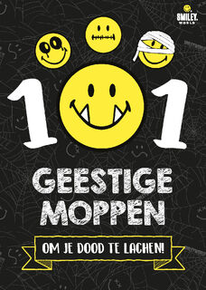 101 Geestige moppen om je dood te lachen - Smiley (ISBN 9789059248793)