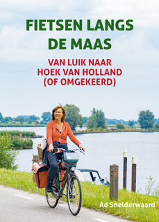 Fietsen langs de Maas - Ad Snelderwaard (ISBN 9789038927893)