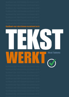 Tekst werkt - Nicol Tadema- de Voor (ISBN 9789082606874)