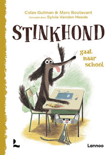 Stinkhond gaat naar school - Colas Gutman (ISBN 9789401465526)