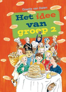 Het idee van groep 2 - Gisette van Dalen (ISBN 9789402907704)