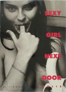 Sexy girl next door - Ralf Vulis (ISBN 9783934020078)