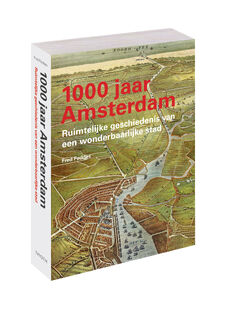 1000 jaar Amsterdam - Fred Feddes (ISBN 9789068688856)