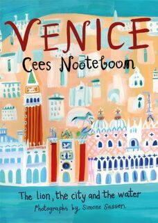 Venice - Cees Nooteboom (ISBN 9781529402551)