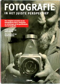 Fotografie in het juiste perspectief - Juliet Hacking [Red.] (ISBN 9789089982193)