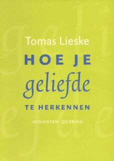 Hoe je geliefde te herkennen - Th. Lieske (ISBN 9789021473062)