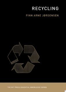 Recycling - Finn Arne Jorgensen (ISBN 9780262537827)