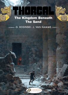 Thorgal 18 - The Kingdom Beneath the Sand - Jean Van Hamme (ISBN 9781849183451)