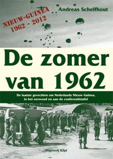 De zomer van 1962 - Andreas Schelfhout (ISBN 9789087592448)