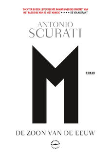 M. De zoon van de eeuw - Antonio Scurati (ISBN 9789463812528)