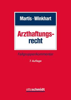 Arzthaftungsrecht - Rüdiger Martis, Martina Winkhart- Martis (ISBN 9783504180805)