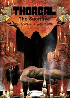 Thorgal Vol. 21: The Sacrifice - Jean Van Hamme (ISBN 9781849184267)
