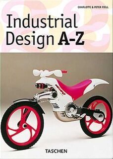 INDUSTRIAL DESIGN A-Z - Charlotte Fiell (ISBN 9783822850572)