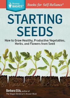 Starting Seeds - Barbara W. Ellis (ISBN 9781612121055)