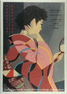 Vagues de renouveau - Ger Luijten, Maureen de Vries, Chris Uhlenbeck, Amy Reigle Newland (ISBN 9789078655299)