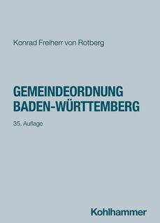 Gemeindeordnung Baden-Württemberg - Konrad Freiherr Von Rotberg (ISBN 9783170465091)