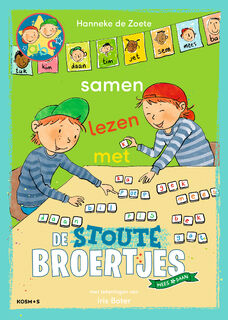 Samen lezen met de Stoute Broertjes - Hanneke de Zoete (ISBN 9789043940740)