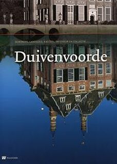 Duivenvoorde - Annette de Vries (ISBN 9789040076770)