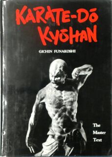 Karate-dō Kyōhan - Gichin Funakoshi (ISBN 9780870111907)