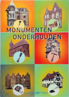 Monumenten onderhouden - K. Volkers (ISBN 9789053451298)