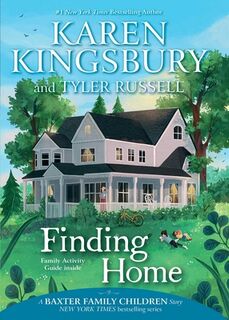 Finding home - Karen Kingsbury (ISBN 9781534412187)