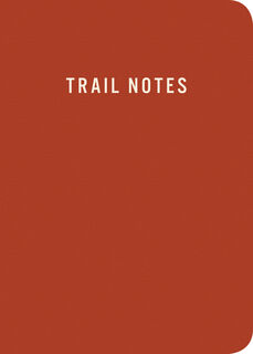 Trail Notes - Mountaineers Books (ISBN 9781680513240)