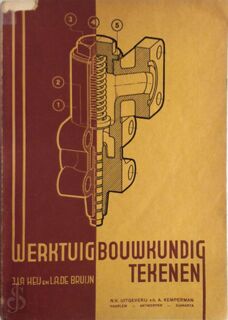 Werktuigbouwkundig tekenen - J. La Heij, J. L.A. de / Veerman Bruijn