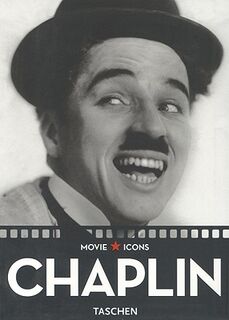 Charlie Chaplin - David Robinson, Paul Duncan (ISBN 9783822820056)