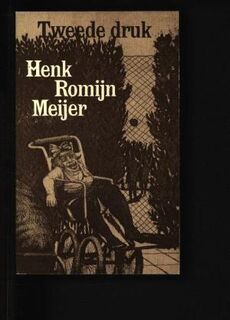 Tweede druk - Henk Romijn Meijer (ISBN 9789029000307)