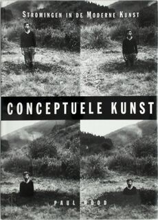Conceptuele kunst - Paul Wood, Jeannet Dekker (ISBN 9789068682922)