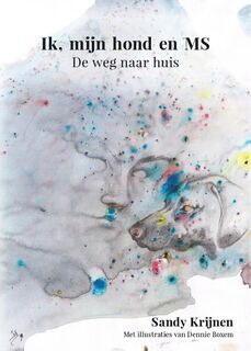 Ik, mijn hond en MS - Sandy Krijnen (ISBN 9789083018409)