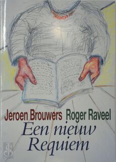 Een nieuw Requiem + CD - Jeroen Brouwers (ISBN 9789078902393)