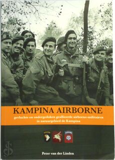Kampina Airborne - Peter van der Linden (ISBN 9789081376440)