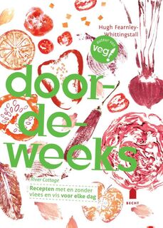 Doordeweeks - Hugh Fearnley-Whittingstall (ISBN 9789023014409)