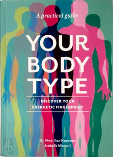 Your Body Type - Ilan Karavani, Isabelle Mercuri